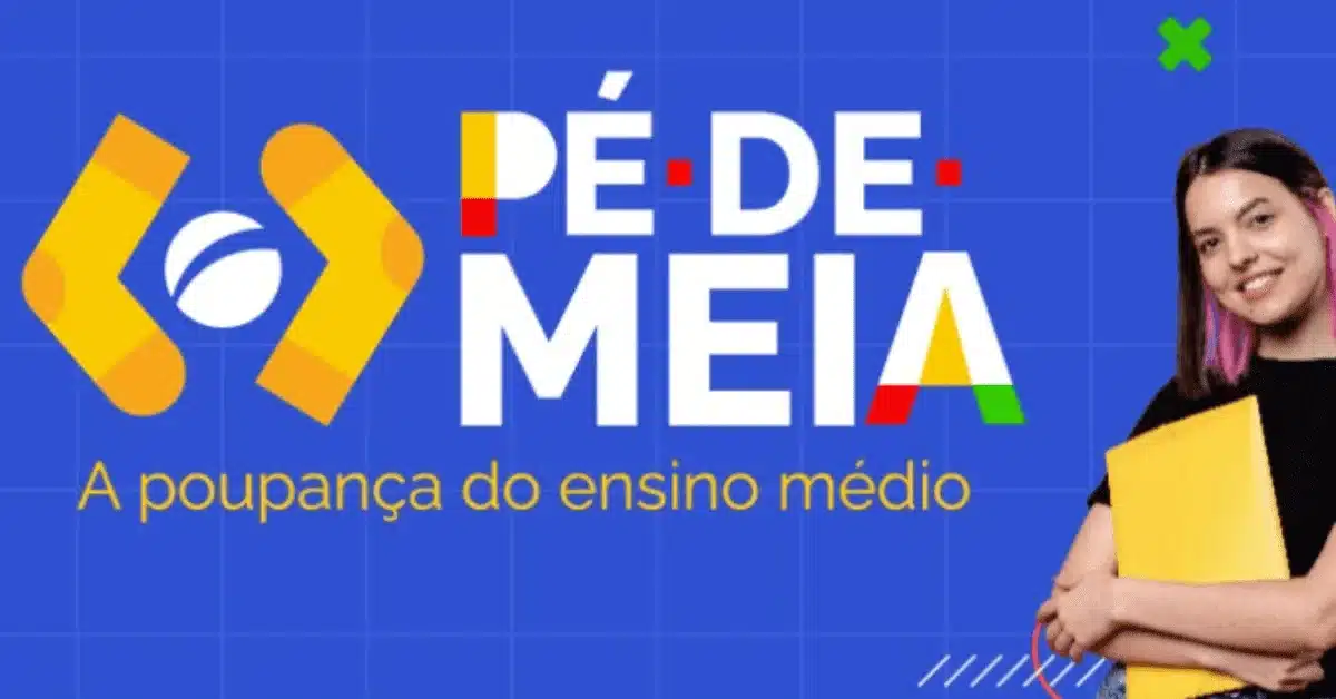 Benefício Pé de Meia